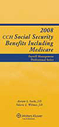 Social Security Benefits Including Medicare, 2008 Edition